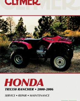 Clymer Repair/Service Manual For 00-06 Honda TRX350 Rancher/FourTrax